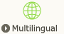 Multilingual